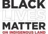 Black Lives Matter on Indigenous Lands article cover photo