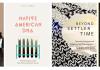 Some of the titles read by the Indigenous Studies Graduate Student Research Cluster this year: Our History is the Future by Nick Estes; Native American DNA by Kim TallBear; Beyond Settler Time by Mark Rifkin; As We Have Always Done by Leanne Simpson